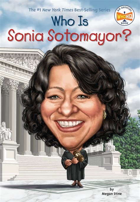 Who Is Sonia Sotomayor By Megan Stine Penguin Books Australia