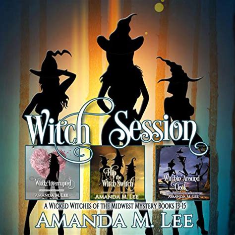Witchful Thinking A Wicked Witches Of The Midwest Fantasy Books 4 6 Audible Audio Edition