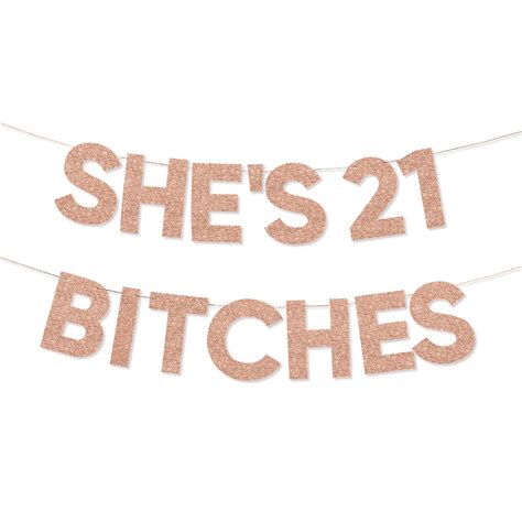 Buy Party101 Shes 21 Bitches Banner Rose Gold 21st Birthday Decorations 21 Birthday