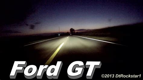 Ride Ford Gt Wide Open Throttle Accelerations Youtube