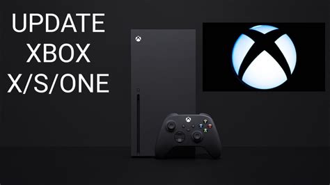How To Update Xbox Series X S One Quick Youtube
