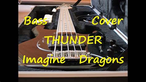 Imagine Dragons Thunder Bass Cover Youtube