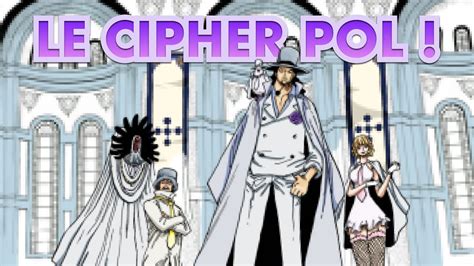 On Vous Dit Tout Sur Le Cipher Pol One Piece Explication Youtube