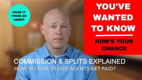 How Does A Real Estate Agent Get Paid Youtube