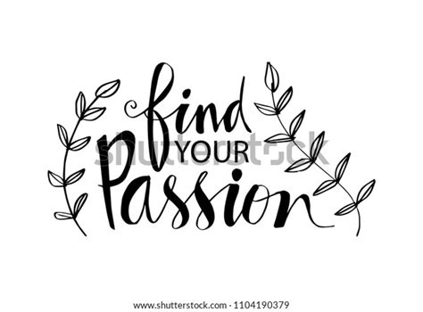 Find Your Passion Hand Written Lettering Stock Vector Royalty Free 1104190379 Shutterstock