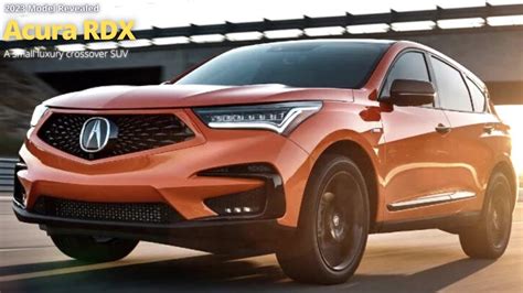 New Acura Rdx 2023 Model Revealed A Small Luxury Crossover Suv Youtube