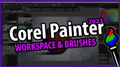 Corel Painter 2023 Custom Brushes And Workspace Tour Youtube