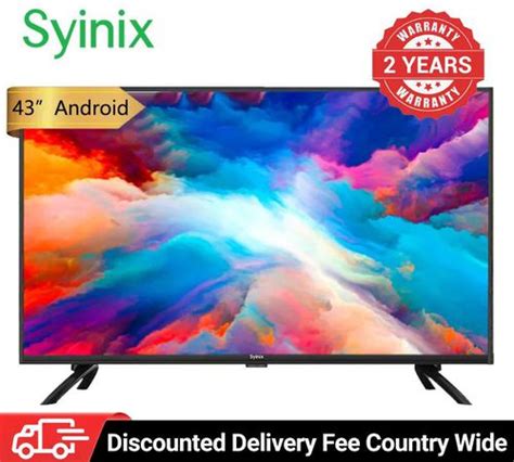 Syinix Inch Fhd Android Smart Tv Free Satellite Wifi Google A S L