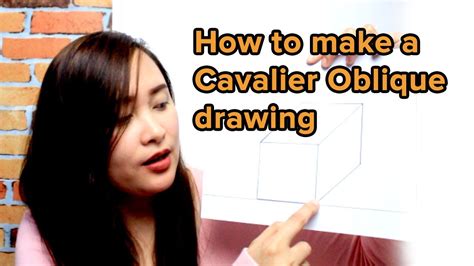 How To Make A Cavalier Oblique Drawing Youtube
