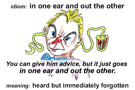 Idiom In One Ear And Out The Other Funky English