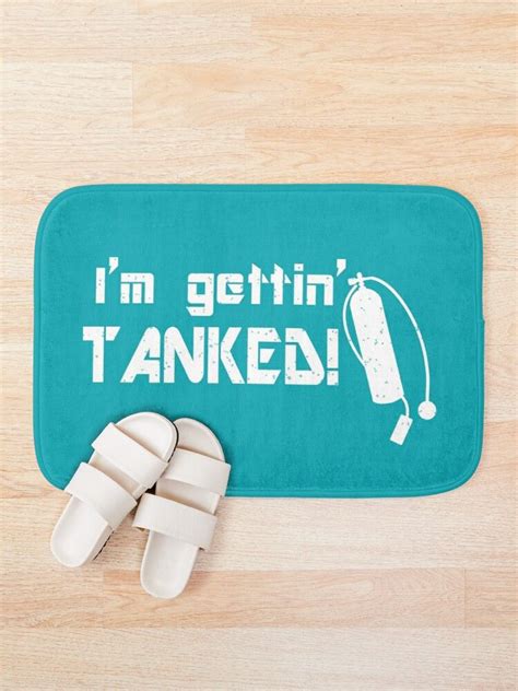 Im Gettin Tanked Scuba Diving Quote Bath Mat By Creativebridge Diving Quotes Scuba Diving