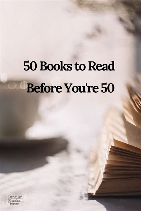 50 Books To Read Before Youre 50 Penguin Random House Books To