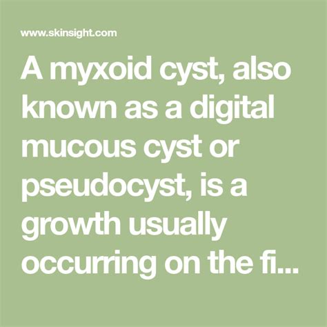A Myxoid Cyst Also Known As A Digital Mucous Cyst Or Pseudocyst Is A