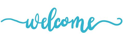 Welcome Word Png Transparent Images Png All