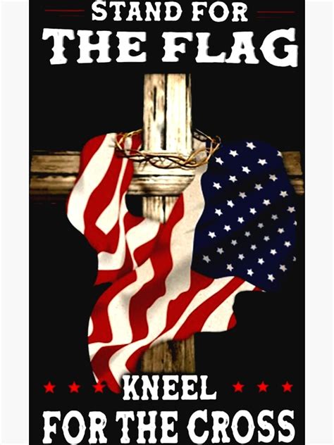 Stand For The Flag Kneel For The Cross Metal Print For Sale By