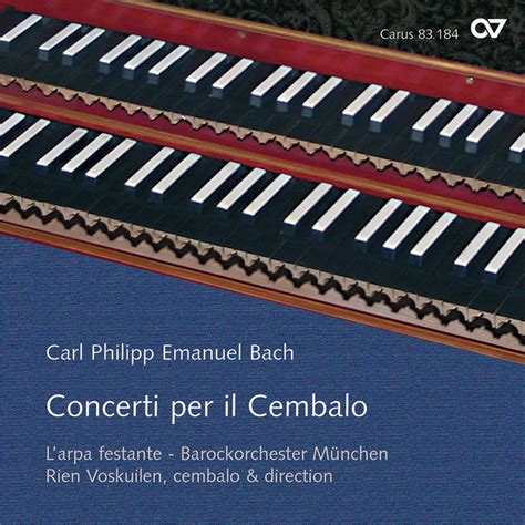 bach c p e concerti per il cembalo album by carl philipp emanuel bach spotify