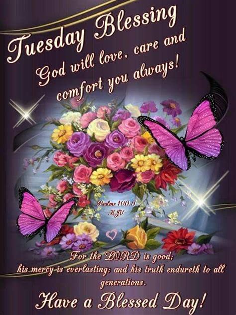 Tuesday morning blessings and prayers. God will love, care and comfort you always! Tuesday ...