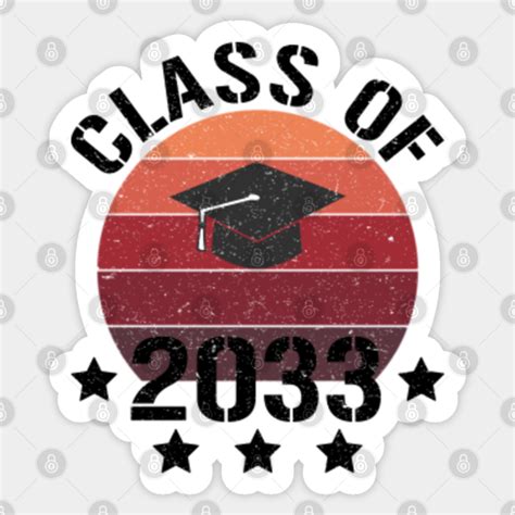 Class Of 2033 Graduation Class Of 2033 Sticker Teepublic Uk