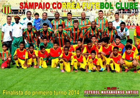 All information about sampaio corrêa (série b) current squad with market values transfers rumours player stats fixtures news. Museu Virtual do Futebol: Sampaio Corrêa