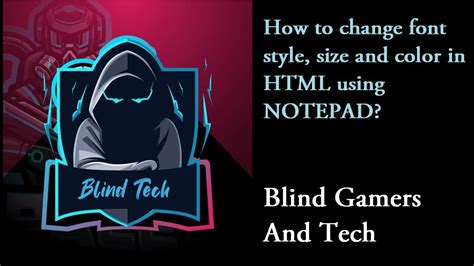 How To Change Font Style Size And Color In Html Using Notepad Youtube