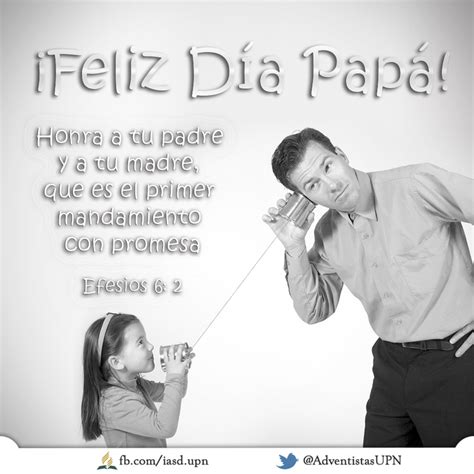 El día del padre se celebra el 19 de marzo en los países de tradición católica europea por coincidir con el día de san josé, el padre de jesús. Efesios 6: 2 Honra a tu padre y a tu madre, que es el ...