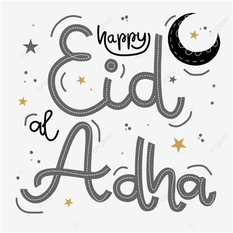 Happy Eid Al Adha Lettering Vector Eid Al Adha Lettering Calligraphy