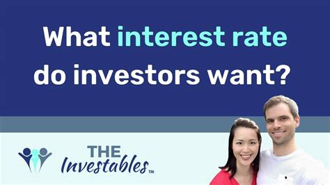 What Interest Rates Do Investors Want