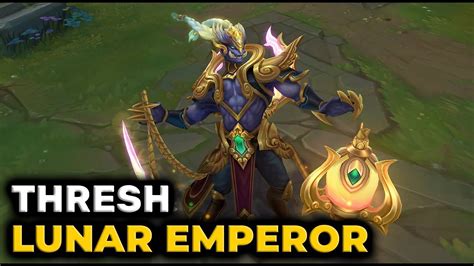 Lunar Emperor Thresh Skin Preview League Of Legends Youtube