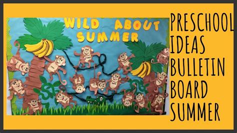Summer Bulletin Board For Preschool In 2020 Summer