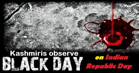 Kashmiris To Observe Black Day On Indian Republic Day
