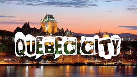Top 10 Things To Do In Quebec City Canada Visit Quebec