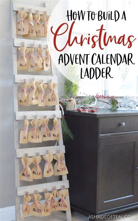 How To Build A Christmas Advent Calendar Ladder Christmas Advent