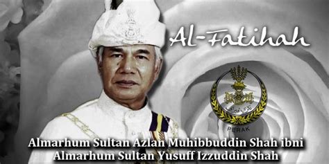 Semua premis jabatan bomba dan penyelamat (jbpm) jenazah muhammad adib selamat disemadikan di kampung halamannya di kampung tebengau, kuala kedah tengah hari selasa. SULTAN PERAK SULTAN AZLAN SHAH MANGKAT