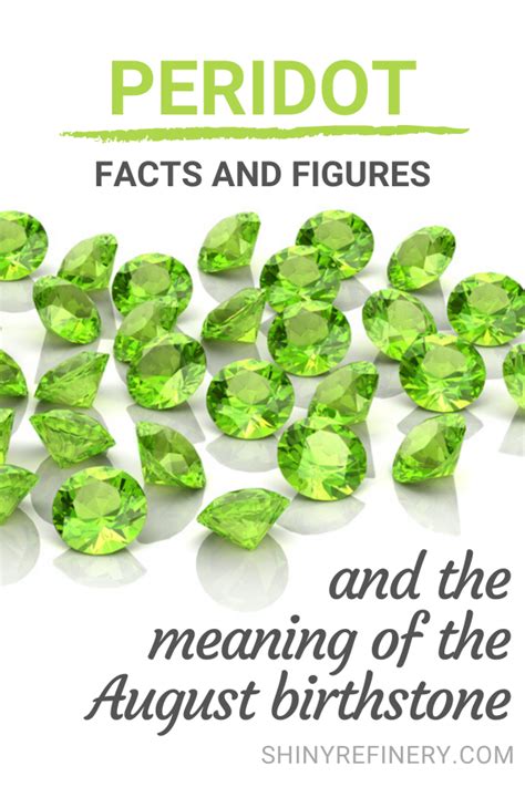 August Birthstone Meaning And Fun Facts About Peridot Gemstones Artofit