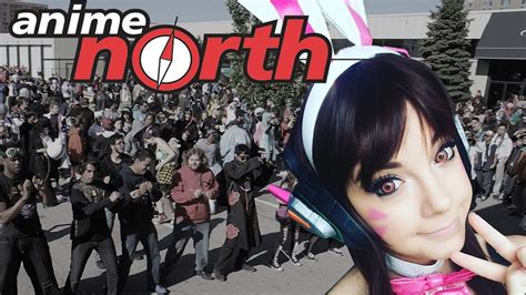 Visiting Anime North 2017 Youtube