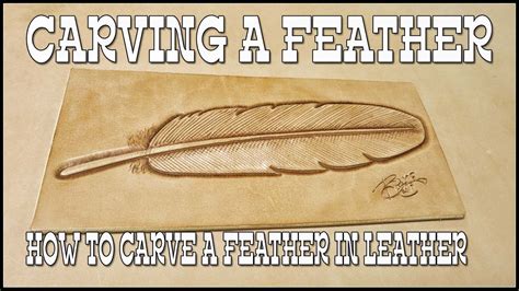 Leather Craft - CARVING A FEATHER - Leather Working - YouTube