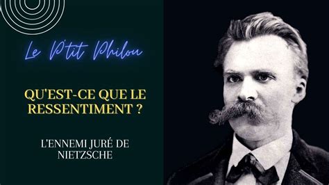 Nietzsche Et La Question Du Ressentiment Youtube