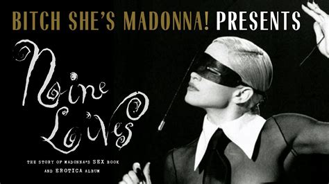 Nine Lives The Story Of Madonnas Sex Book And Erotica Album Documentary Youtube