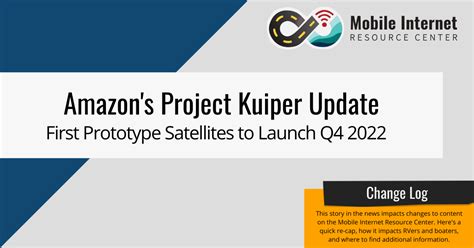 Amazons Project Kuiper Update First Prototype Satellites To Launch Q4