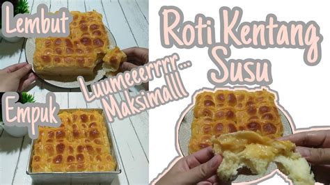 Nah, dengan beberapa resep bikin donat kentang serta bagaimana tips membuat donat yang mengembang. ROTI KENTANG LEMBUT & LUMEERR | TAKARAN SENDOK # ...