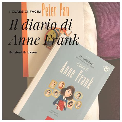 Scegli la consegna gratis per riparmiare di più. I CLASSICI FACILI DI ERICKSON: IL DIARIO DI ANNE FRANK ...