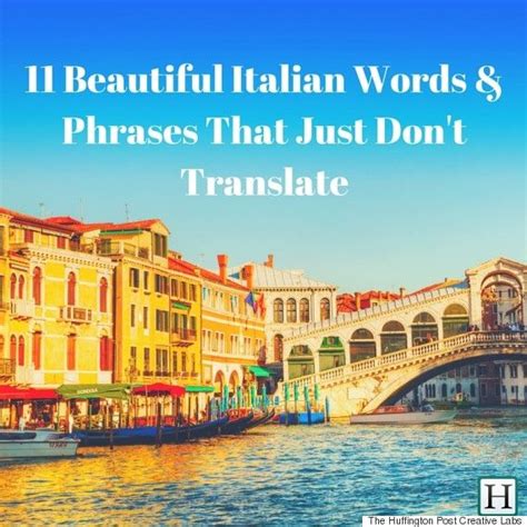Lovely Italian Words With No True English Translation Italian Phrases