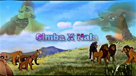 Lion King Crossover ~ Simba X Nala Part 4 Youtube