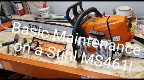 Basic Chainsaw Maintenance On A Stihl Ms461 Youtube