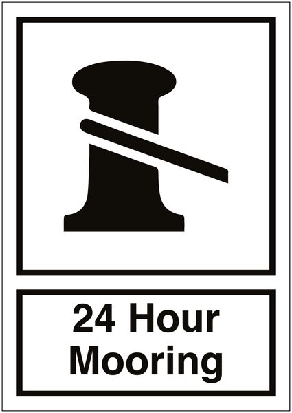 24 Hour Mooring Signs Safetyshop