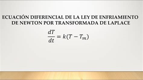 Solución De La Ecuación Diferencial De La Ley De Enfriamiento De Newton