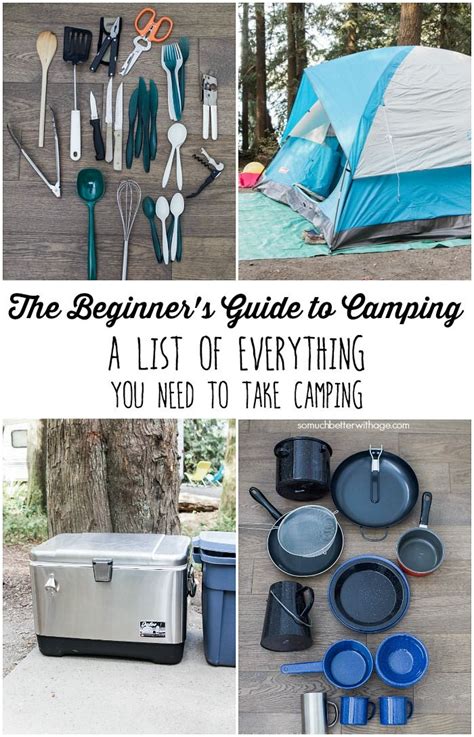 The Beginners Guide To Camping A List Of Everything You Need To Take