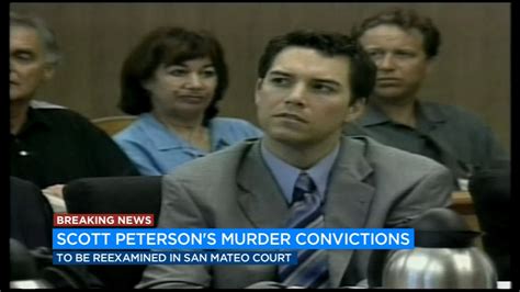Scott Petersons Murder Convictions To Be Reexamined In San Mateo Court