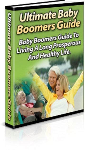 Ultimate Baby Boomers Guide By James Wilson Ebook Barnes And Noble