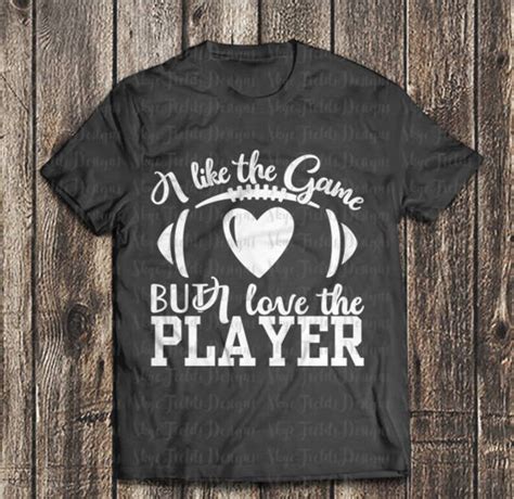 I Like the Game but I Love the Player SVG JPG PNG Football | Etsy